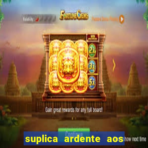 suplica ardente aos santos anjos